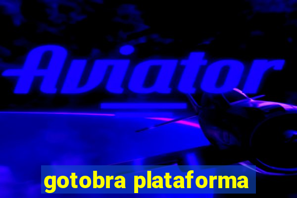 gotobra plataforma